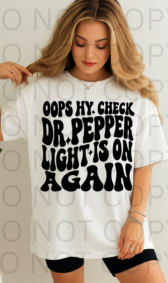 Dr Pepper Light On #5825 - Ready to Press DTF Transfer Full Color