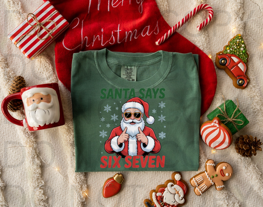 Santa Says Six Seven #5866 - Ready to Press DTF Transfer Full Color