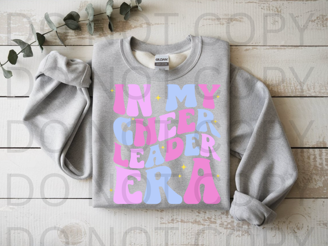 In My Cheerleader Era #5847 - Ready to Press DTF Transfer Full Color