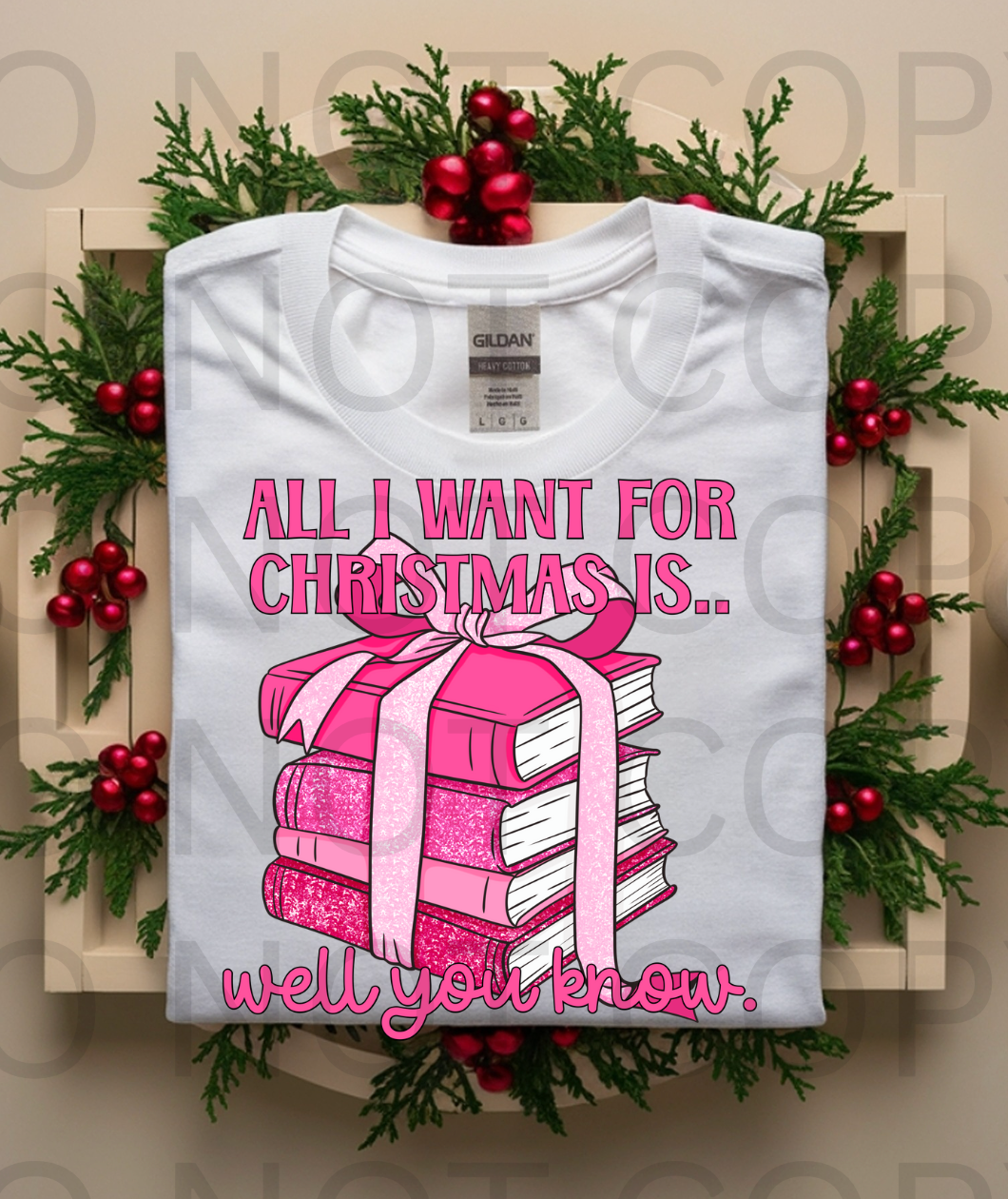 Book Stack, All I Want For Christmas #5894 - Ready to Press DTF Transfer Full Color
