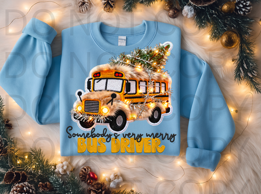 Somebodys Very Merry Bus Driver #5962 - Ready to Press DTF Transfer Full Color