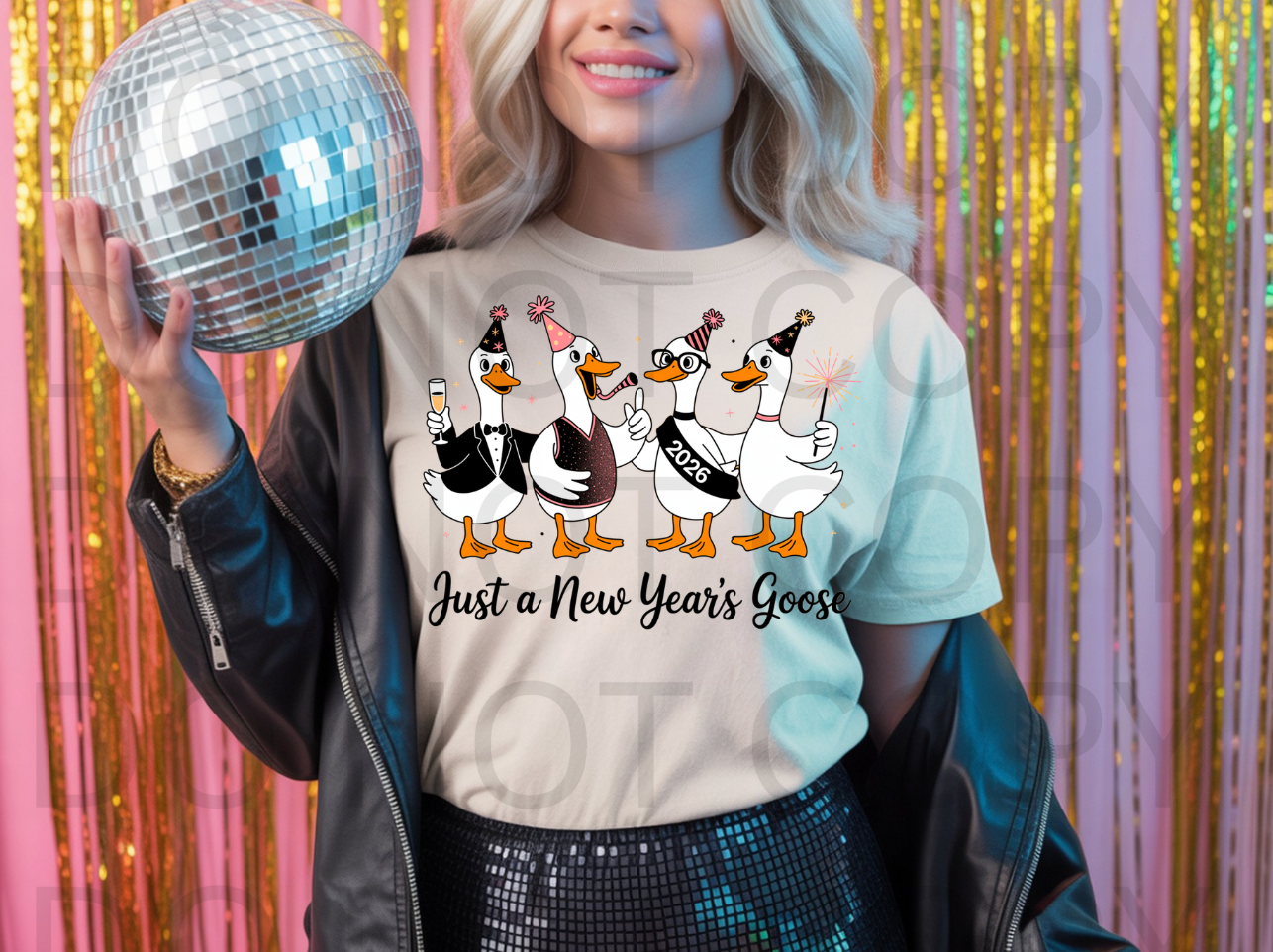 Just A New Years Goose #5993 - Ready to Press DTF Transfer Full Color