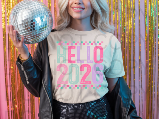 Hello 2026 #5989 - Ready to Press DTF Transfer Full Color