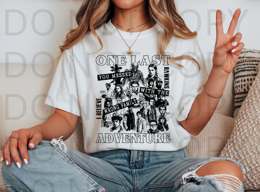 One Last Adventure #6147 - Ready to Press DTF Transfer Full Color