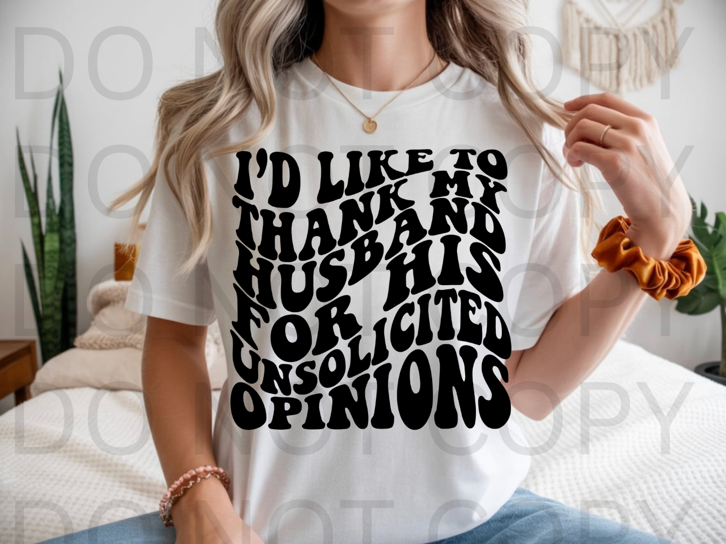 Husband Unsolicited Opinions #6172 - Ready to Press DTF Transfer Full Color