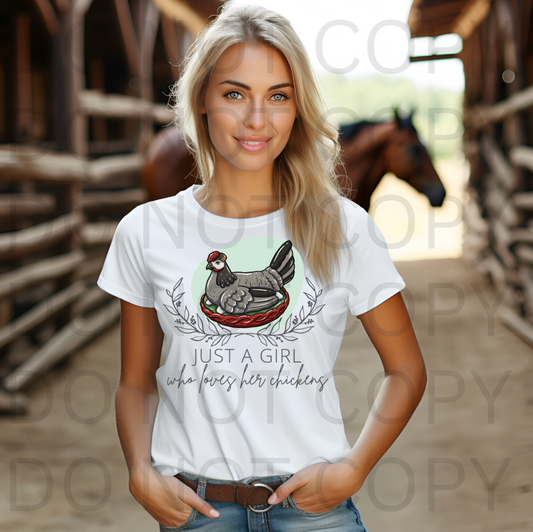 Just A Girl Who Loves Her Chickens #6186 - Ready to Press DTF Transfer Full Color