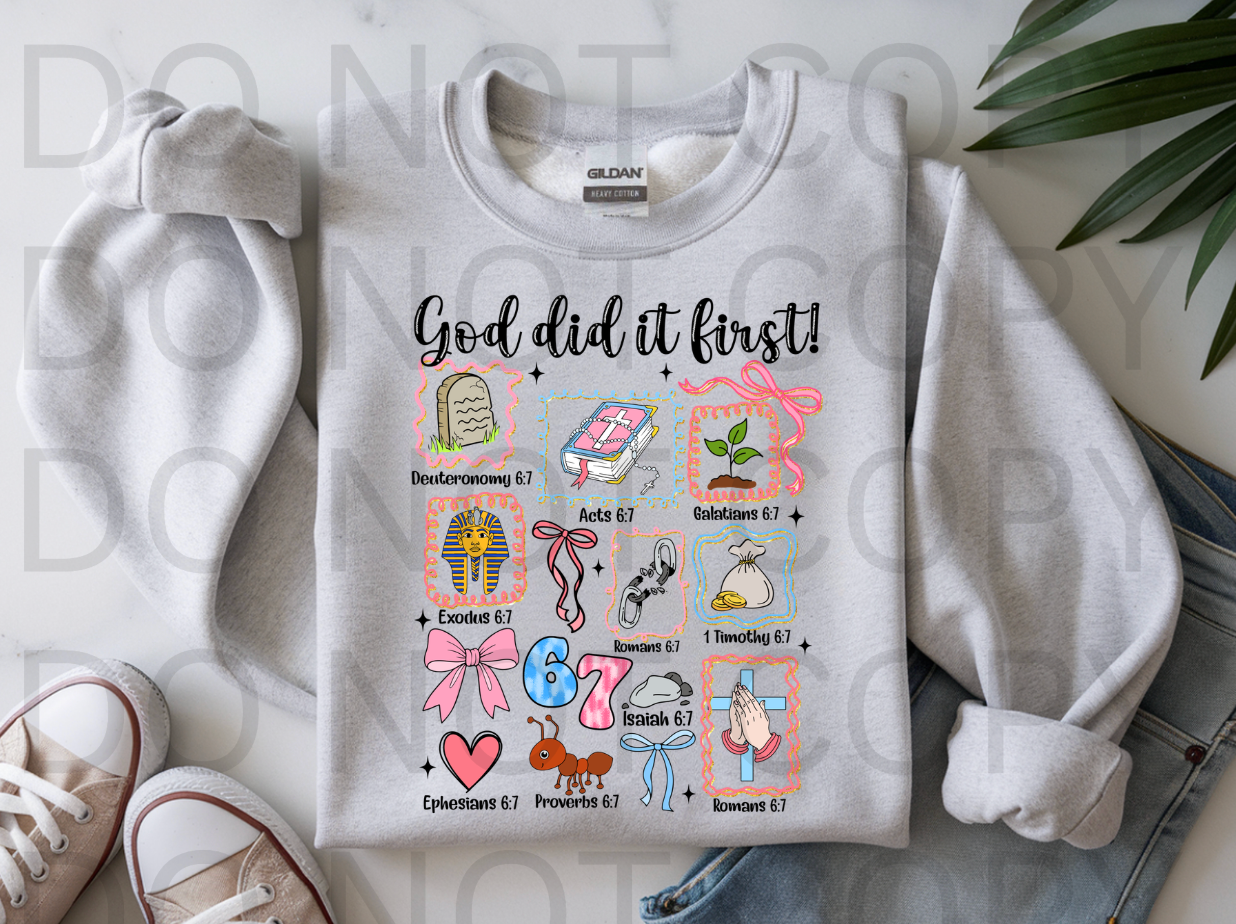 God Did It First #6218 - Ready to Press DTF Transfer Full Color