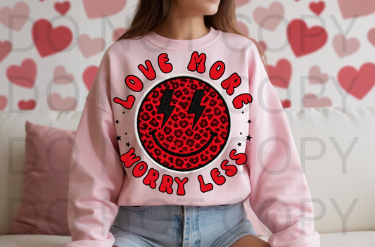 Love More Worry Less #6223 - Ready to Press DTF Transfer Full Color