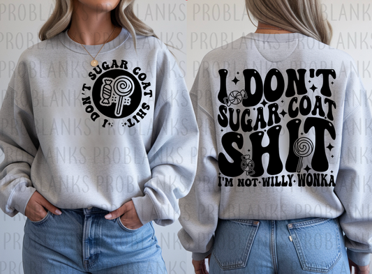 I Don't Sugar Coat Sh!T - POCKET ONLY #6293 - Ready to Press DTF Transfer Full Color