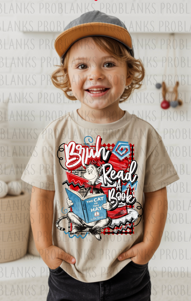 Seuss - Bruh Read A Boo #6335 - Ready to Press DTF Transfer Full Color