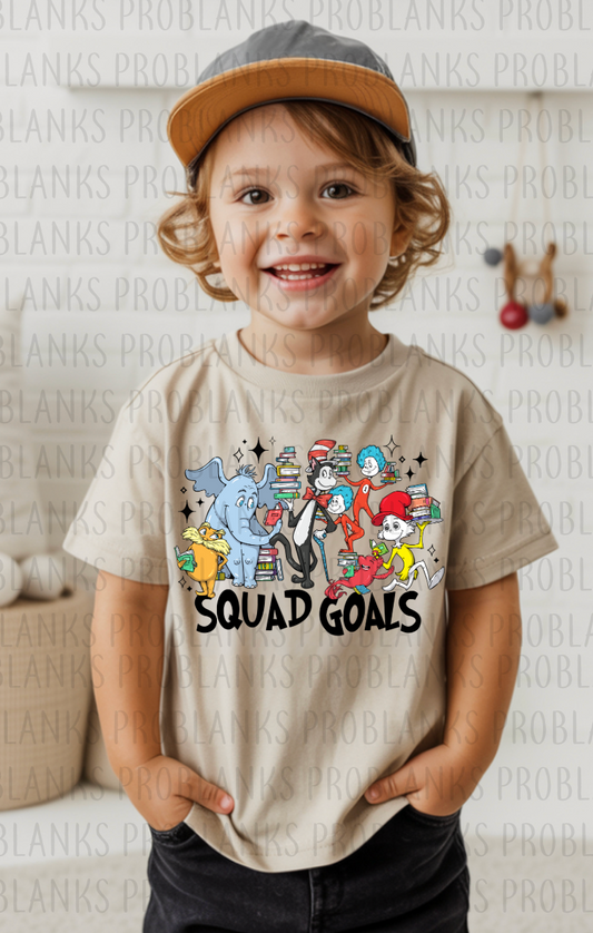 Seuss Squad Goals #6342 - Ready to Press DTF Transfer Full Color