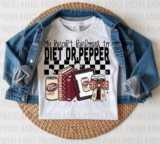 My Heart Belongs To Diet Dr. Pepper #6326 - Ready to Press DTF Transfer Full Color