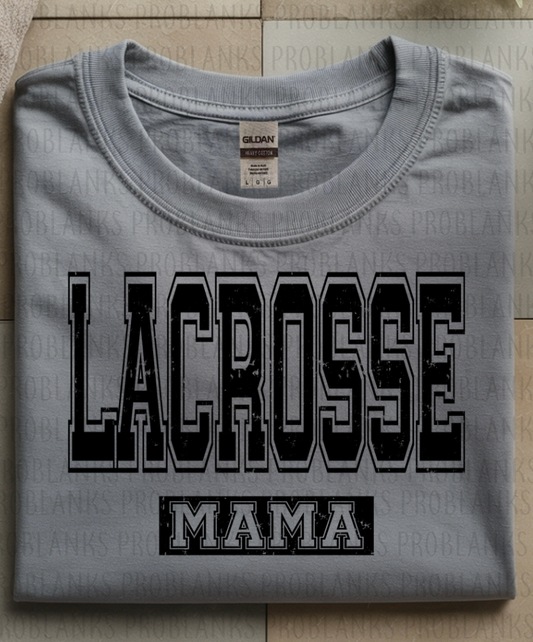 Lacrosse Mama #6377 - Ready to Press DTF Transfer Full Color