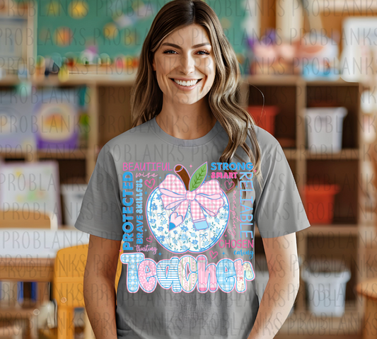 Beautiful, Strong, Teacher #6442 - Ready to Press DTF Transfer Full Color