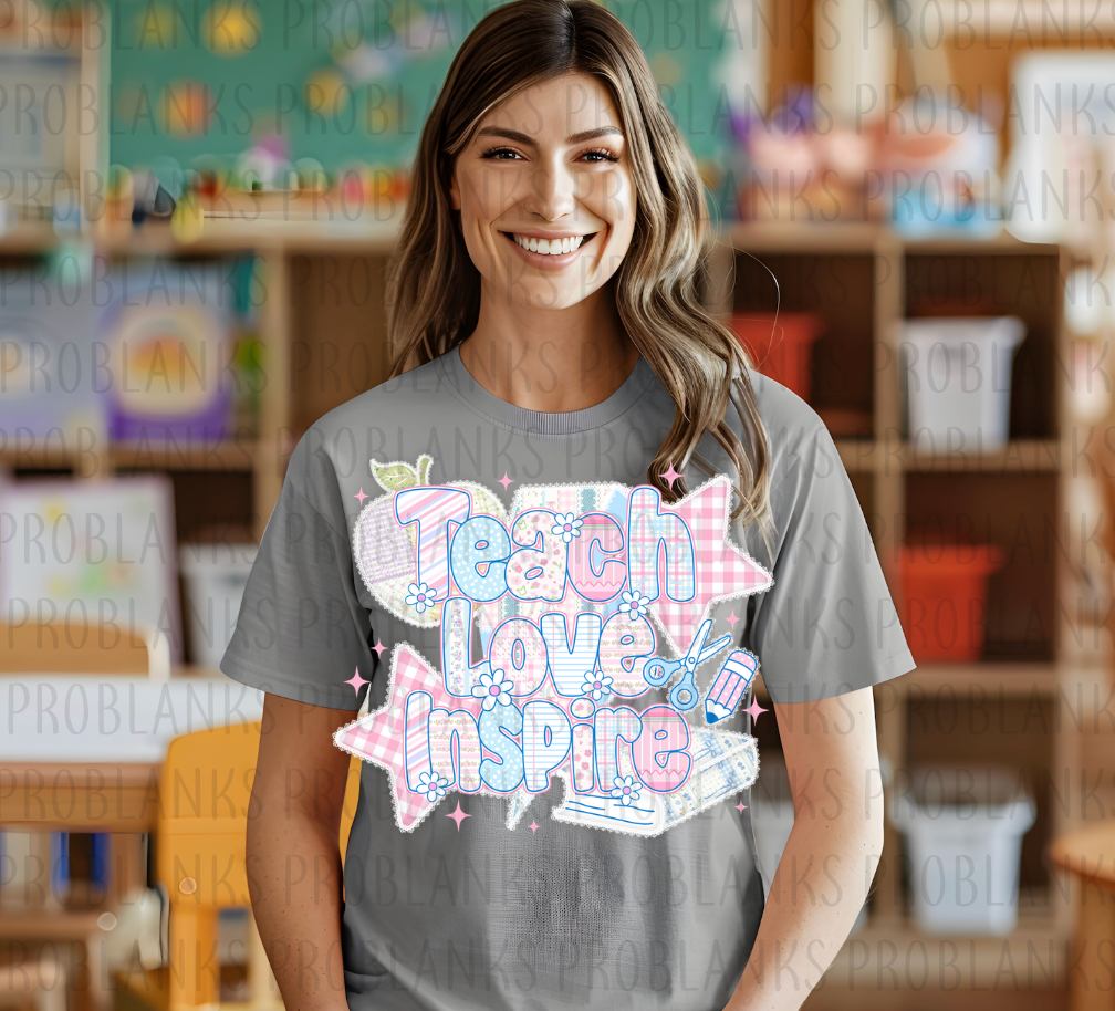 Teach Love Inspire #6446 - Ready to Press DTF Transfer Full Color