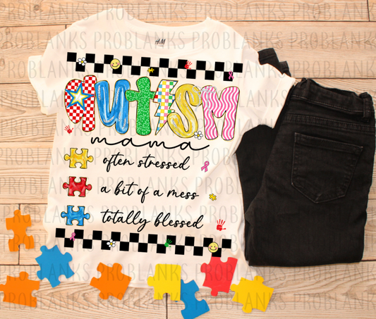 Autism Mama, Totally Blessed #6467 - Ready to Press DTF Transfer Full Color