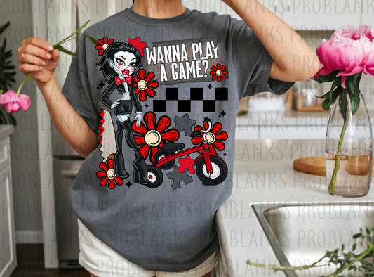 Wanna Play A Game? #6566 - Ready to Press DTF Transfer Full Color