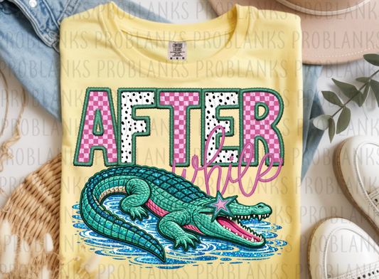 After While Crocodile Faux Embroidery #6569 - Ready to Press DTF Transfer Full Color