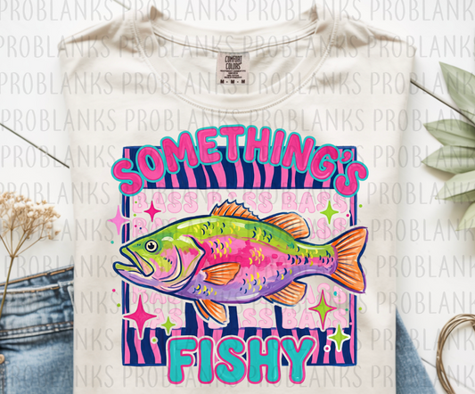 Something's Fishy #6606 - Ready to Press DTF Transfer Full Color