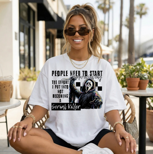 Not Becoming A Serial Killer #6622 - Ready to Press DTF Transfer Full Color