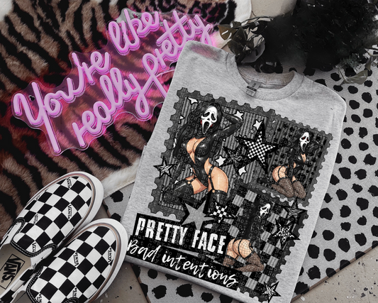Pretty Face Bad Intentions #6627 - Ready to Press DTF Transfer Full Color
