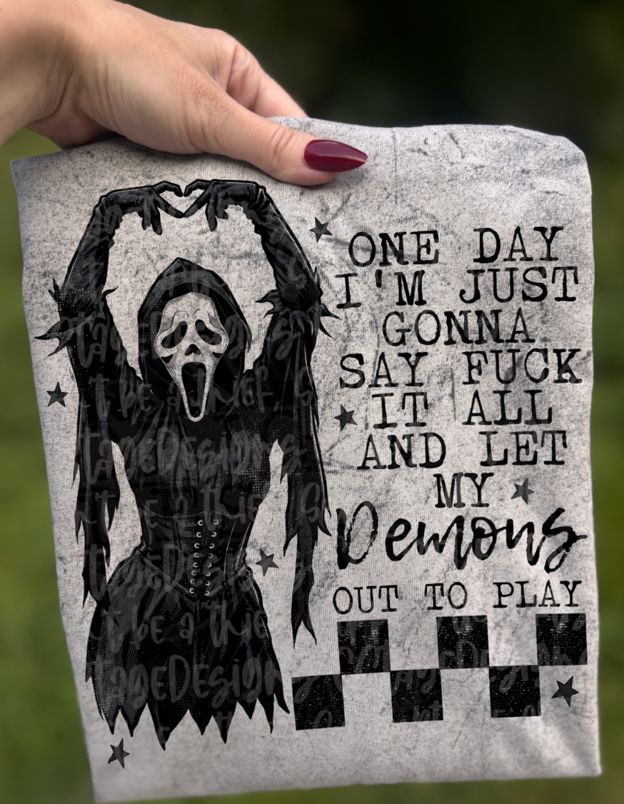 Let My Demons Out #6628 - Ready to Press DTF Transfer Full Color