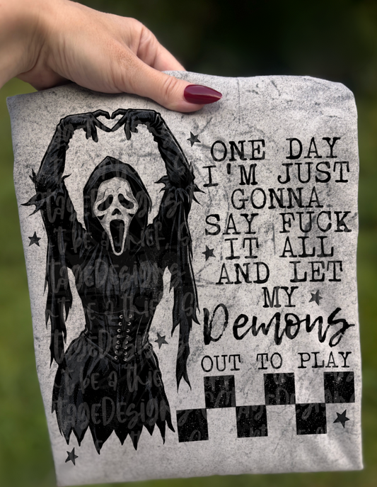 Let My Demons Out #6628 - Ready to Press DTF Transfer Full Color