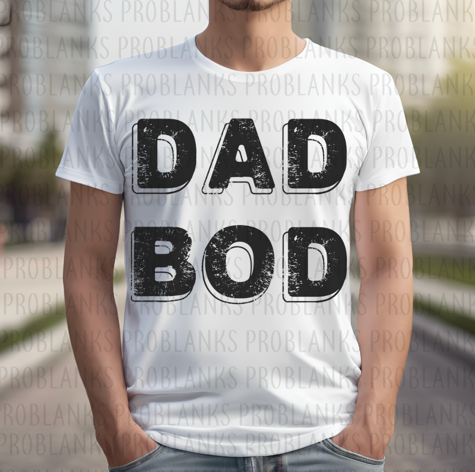 Dad Bod #6632 - Ready to Press DTF Transfer Full Color