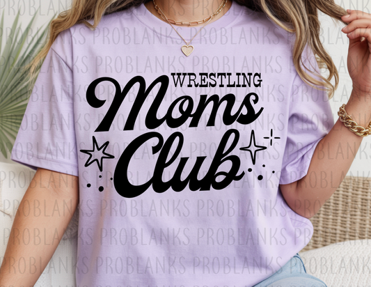 Wrestling Moms Club #6671 - Ready to Press DTF Transfer Full Color