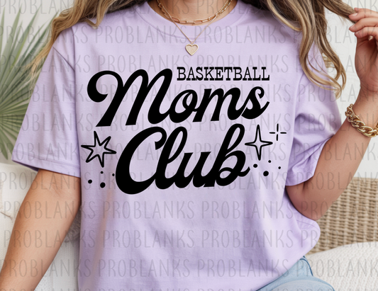 Basketball Moms Club #6665 - Ready to Press DTF Transfer Full Color