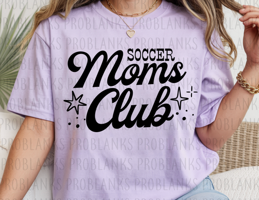 Soccer Moms Club #6662 - Ready to Press DTF Transfer Full Color