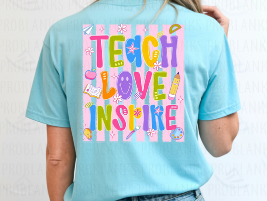 Teach Love Inspire #6709 - Ready to Press DTF Transfer Full Color