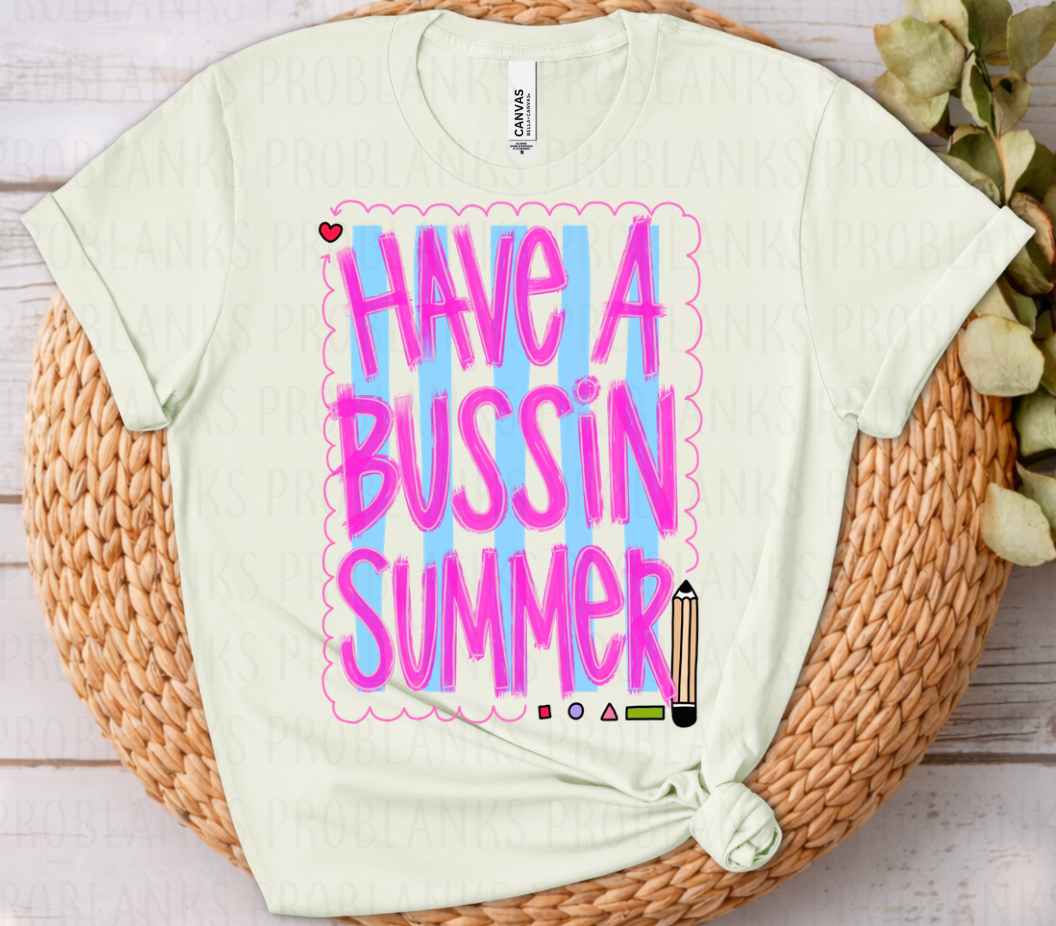 Have A Bussin Summer - $2 Transfer Thursday - ADULT 11 Inch Transfer