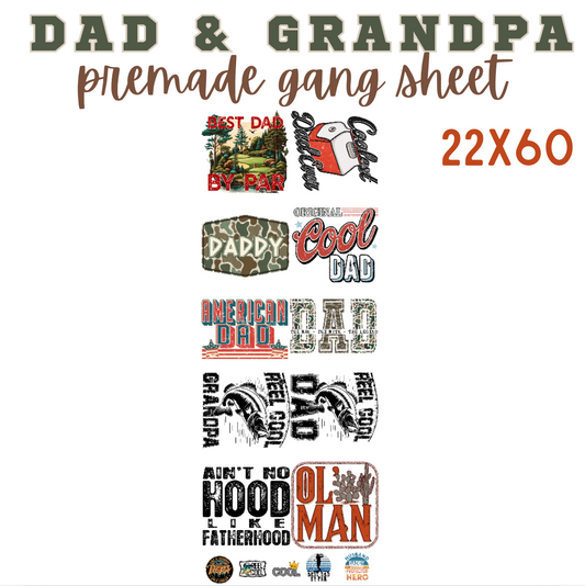 Dad & Grandpa Pre-Made DTF Gang Sheet 22x60