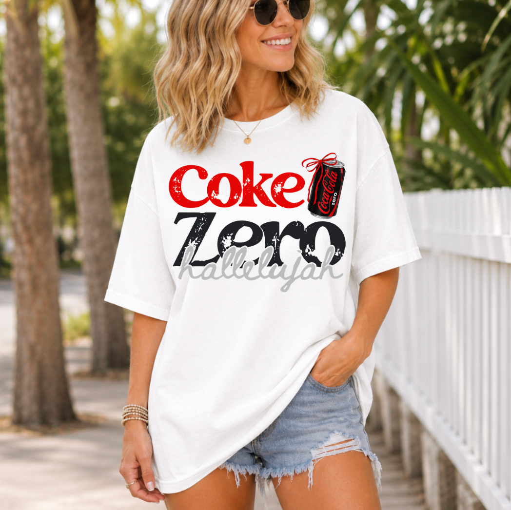 Coke Zero Hallelujah #6788 - Ready to Press DTF Transfer Full Color