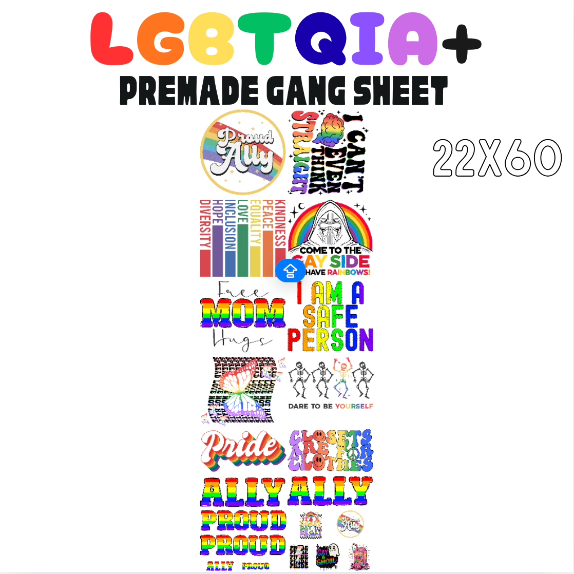 LGBTQIA+ Pre-Made DTF Gang Sheet 22x60