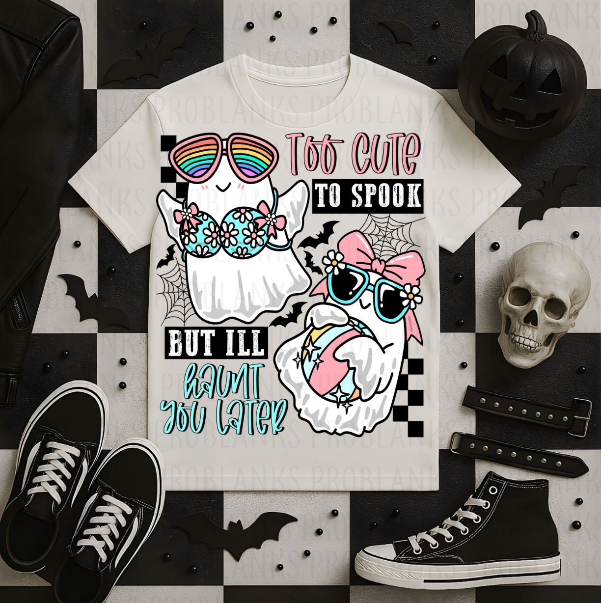 Too Cute To Spook But I'll Haunt You Later (Summer) #7123 - Ready to Press DTF Transfer Full Color