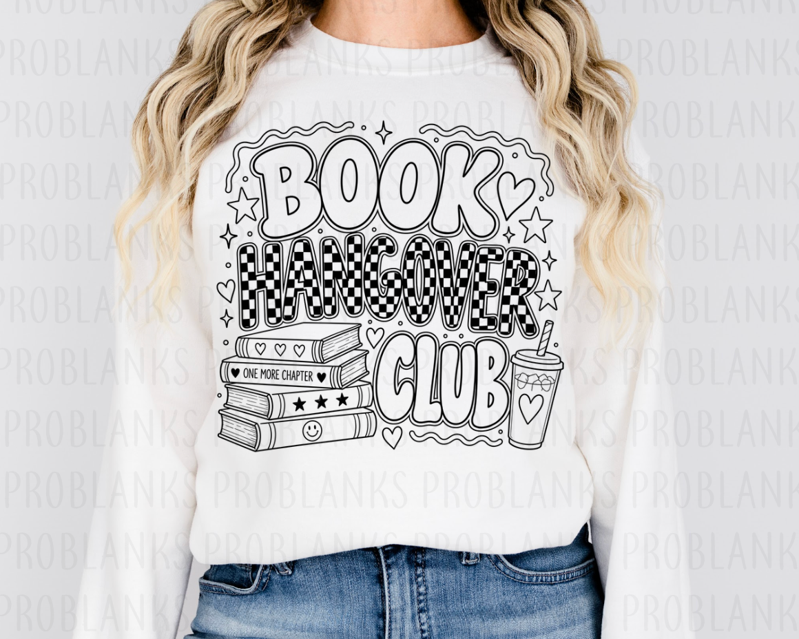 Black & White Book Hangover Club #7153  - Ready to Press DTF Transfer Full Color