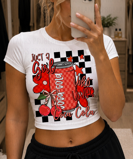 Just A Girl Who Loves Coca Cola #7256 - Ready to Press DTF Transfer Full Color