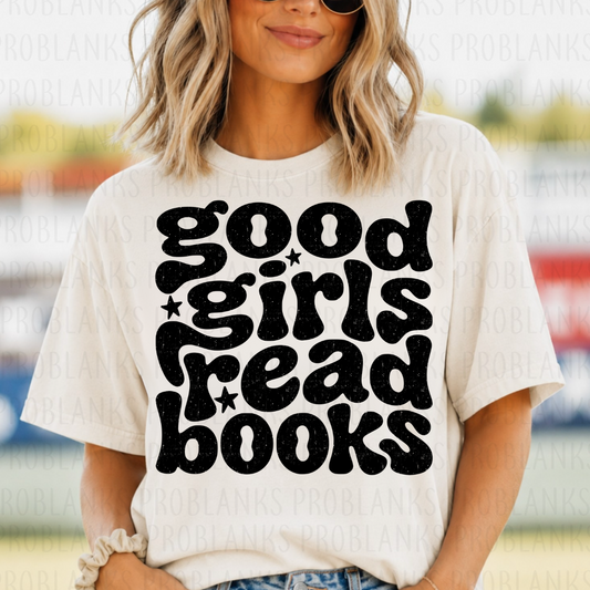 Good Girls Read Books #7263 - Ready to Press DTF Transfer Full Color