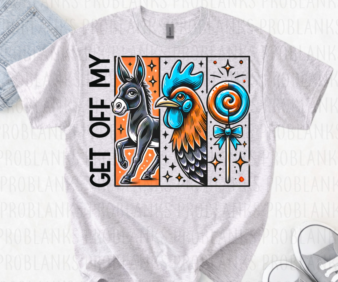 Get Off My Ass - $2 Transfer Thursday - ADULT 11 Inch Transfer