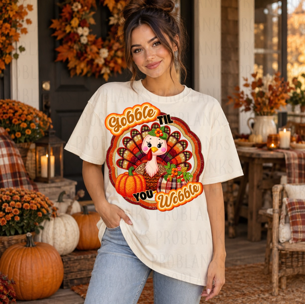Gobble Til You Wobble - $2 Transfer Thursday - ADULT 11 Inch Transfer
