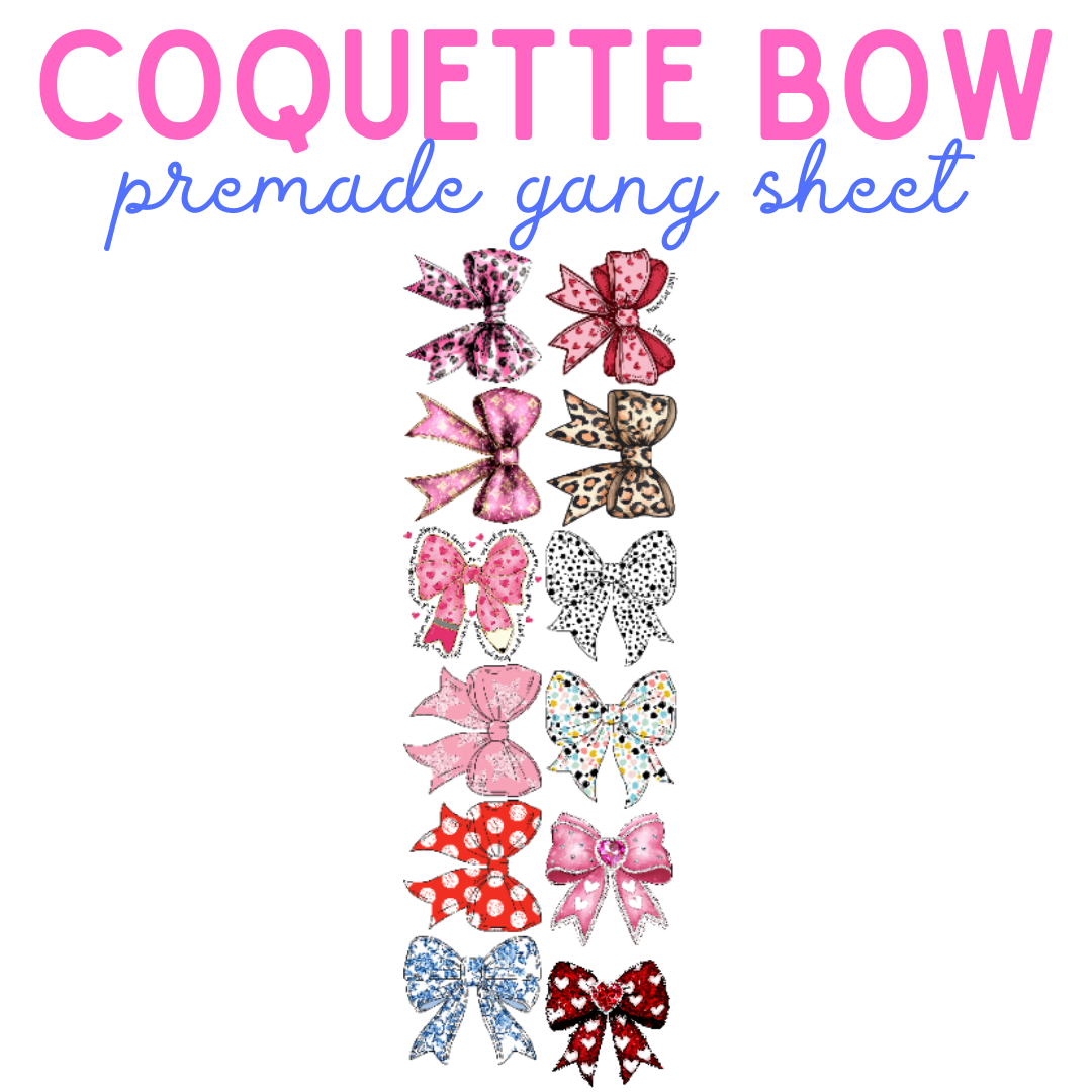 Coquette Bow Premade DTF Gang Sheet 22x60 - Pro Blanks
