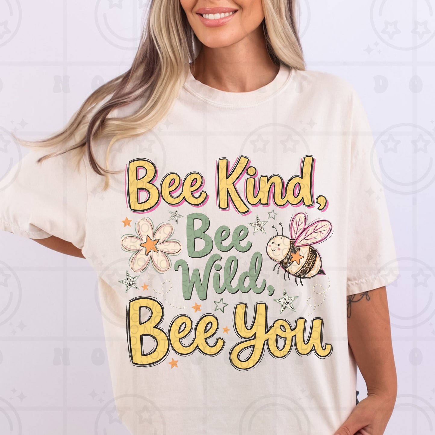 Bee Kind, Bee Wild, Bee You #6907 - Ready to Press DTF Transfer Full Color