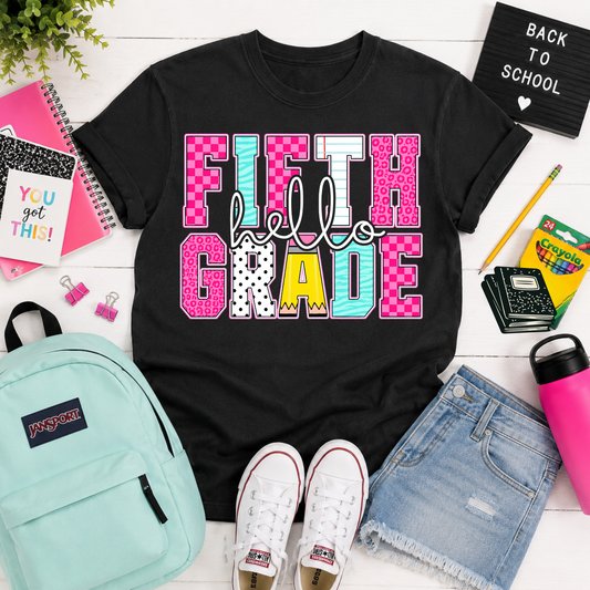Hello Fifth Grade #7010 - Ready to Press DTF Transfer Full Color
