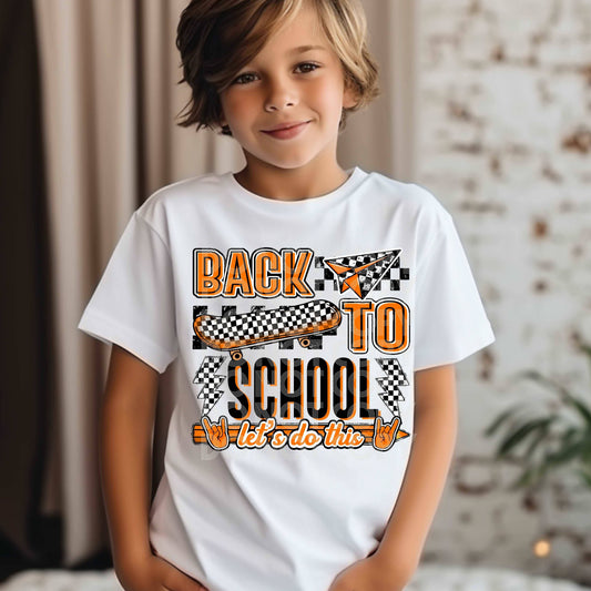Back To School Black Let's Do This #3367 - Ready to Press DTF Transfer Full Color - Pro Blanks