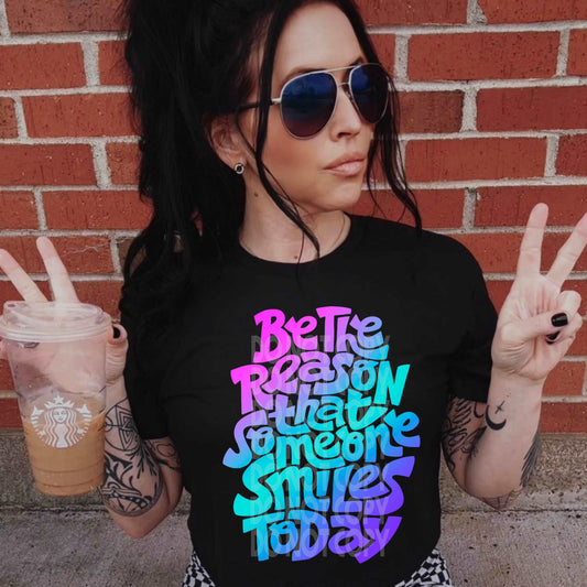 Be The Reason #3258- Ready to Press DTF Transfer Full Color - Pro Blanks