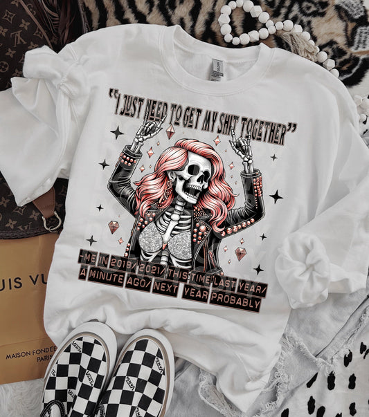 Get My Shit Together #4121 - Ready to Press DTF Transfer Full Color - Pro Blanks