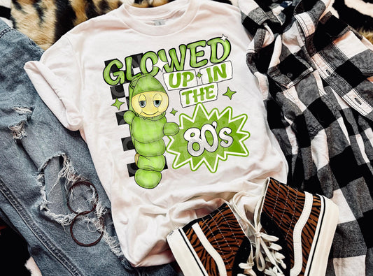 Glowed Up In The 80's #3915 - Ready to Press DTF Transfer Full Color - Pro Blanks