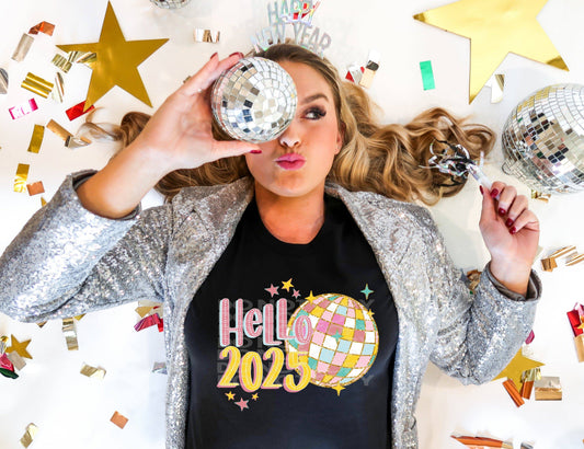 Hello 2025 #4146 - Ready to Press DTF Transfer Full Color - Pro Blanks